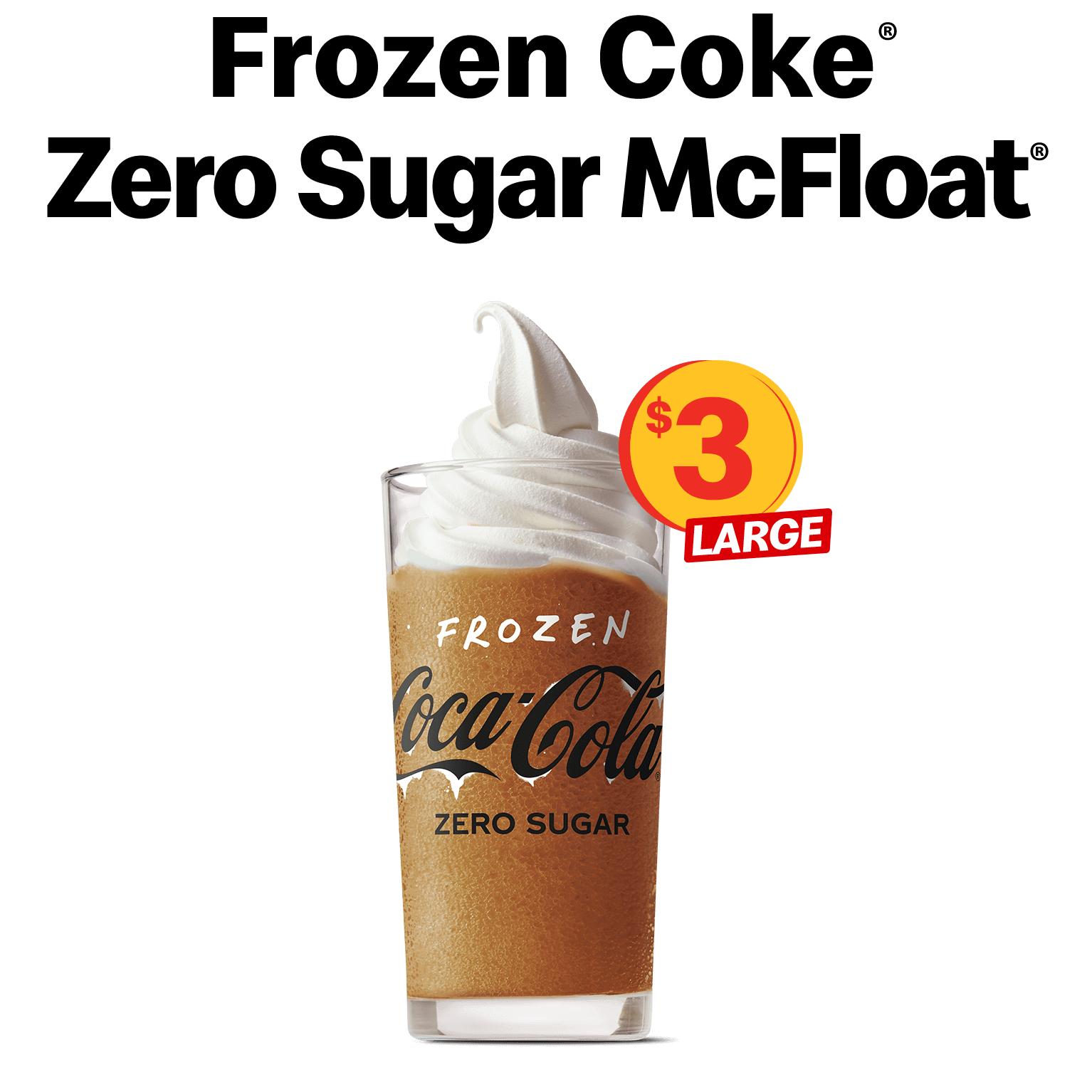 Frozen Coke® Zero Sugar McFloat McDonald's New Zealand